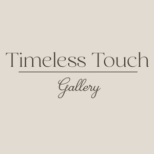 May include: Timeless Touch Gallery logo with a black line under the text and the word Gallery in cursive script.