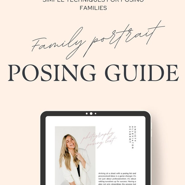 Posing Guide For Family Photography and Portrait Photography. Simple Ebook for photographers. Posing List, Posing Guide, Photography Guide.