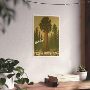 Vintage Travel Poster, General Sherman Sequoia National Park California, Matte Vertical Posters, Wall Art, Home Decor, Nature Art Print,