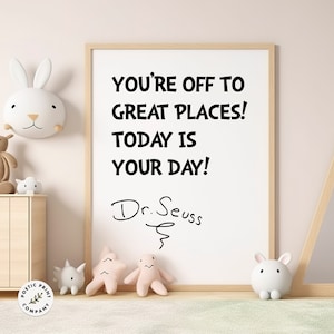 Dr. Seuss Zitat - Du bist unterwegs zu großen Orten! Geschenk für Buchliebhaber. Digitaler Download. Druckbare Kunst im Kinderzimmer