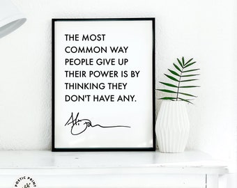 Alice Walker quote - The most common way people give up their power... Book lover gift. Inspirational Digital Wall Art. Color Purple Poster
