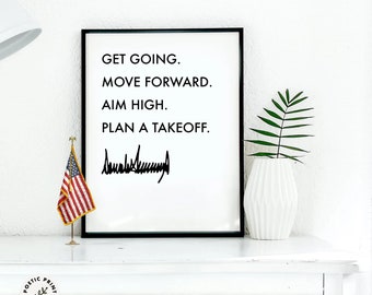 Citazione di Donald Trump - Forza. Avanti... Regalo per i sostenitori di Trump e i fan del 47° Presidente. Poster motivazionale Trump 2024.