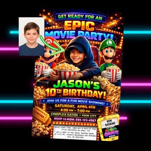 Peut inclure: Une invitation d'anniversaire sur le thème du cinéma avec des personnages de Mario et Luigi, du pop-corn et un garçon. L'invitation comprend le texte "Get Ready for an Epic Movie Party !" et "Jason's 10th Birthday !" avec les détails de l'événement.