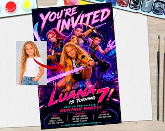 May include: A rectangular birthday invitation card featuring a digital illustration of four characters in a neon-lit, futuristic setting. The text reads YOU'RE INVITED, LUANA IS TURNING 7, and HUNTRIX PARTY, with event details including date, location, and RSVP.