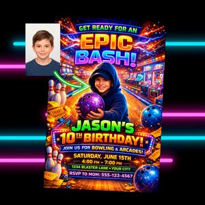 May include: A vibrant birthday party invitation with the text "Get Ready For An Epic Bash!" and "Jason's 10th Birthday!" featuring a boy holding a bowling ball. Includes details for bowling and arcade games.