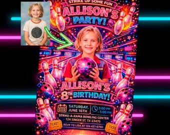 Custom Bowling Birthday Invitation with Photo, Neon Glow Bowling Party Invite, Girls Bowling Party VIP