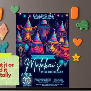 Peut inclure: Une invitation de f&ecirc;te aux couleurs n&eacute;on pour un 8&egrave;me anniversaire. L'invitation pr&eacute;sente une illustration color&eacute;e d'animaux portant des chapeaux de f&ecirc;te et des lunettes de soleil. Le texte sur l'invitation indique "Calling all party animals" et "You're invited to Malakai's 8th Birthday". La f&ecirc;te a lieu le 5 avril de 15h &agrave; 18h au Power Kids Center &agrave; Palm Desert, Californie.