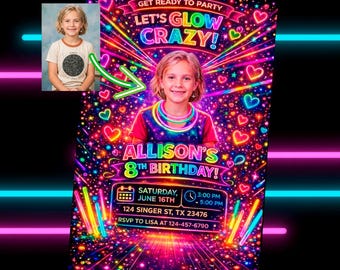 Let's Glow Crazy Birthday Invitation with Photo, Neon Glow Party Invite, Glow in the Dark Birthday
