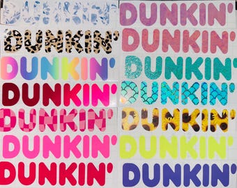 Dunkin’ Donuts inspired decals - Floral, Animal Print, Rainbow, Sunflowers, Glitter and Sparkles, Iridescent (1)