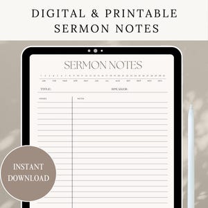 May include: A digital printable sermon notes template with a calendar, title, verses, notes, and speaker sections. The template is displayed on a tablet screen.