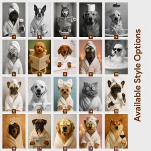 May include: A collage of 20 images featuring various dog and cat breeds in spa-like settings. The animals are wearing bathrobes, towels, and cucumber eye masks. Some are reading newspapers or enjoying beverages. The text "Available Style Options" is on the right.