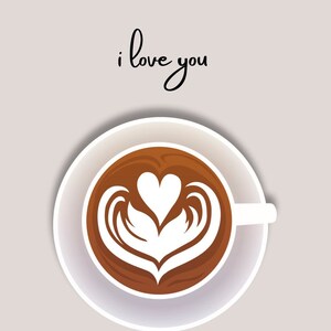 I Love You a Latte PRINTABLE ARTWORK, Downloadable Prints, Digital Download, PRINTABLE Wall Art