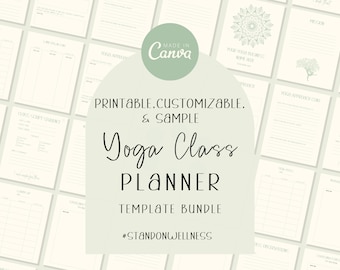 Yoga Class Planner | Template Bundle  | Planner | Yoga Planner | Yoga Class Customizable and Printable Planner | Resources for Yoga Teacher