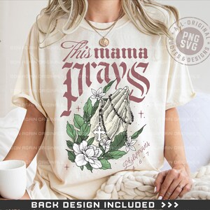 This Mama Prays Svg, Praying Mama Png, Floral Praying Hands With Rosary, Catholic Png Design, Bible Verse Png, Catholic Mother's Day Gift