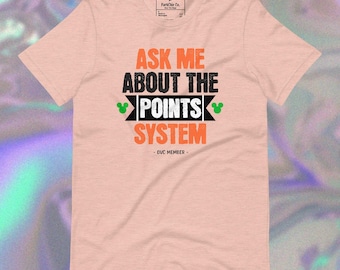 Ask Me About The Points System Halloween T-Shirt - Disney Vacation Club Tee - DVC Member Shirt