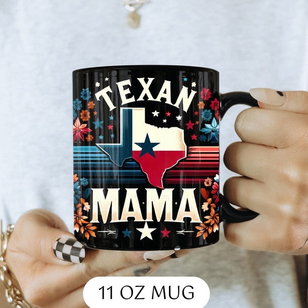 Texan Mama Mothers Day Gift for Mom Coffee Mug, Best Mom Ever, Texas Mom Mug, Expecting Mom Gift, Gift for Grandma, Coolest Grandma Gift