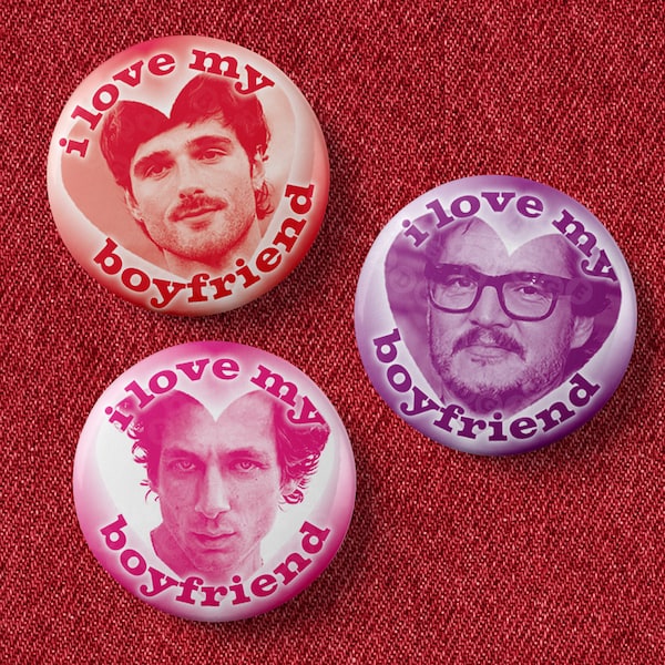 custom i love my boyfriend badge valentines day gift for bf lovers button pin jeremy allen white jacob elordi pedro pascal 25mm 1 inch