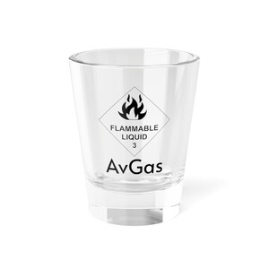 AvGas Shot Glass - AvGas, 1.5oz Pilot Gift | Custom Aviation Gifts for Aviators