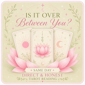 Op de afbeelding: Een digitale illustratie met drie tarotkaarten met een zon, een lotusbloem en een maansymbool. De tekst luidt IS IT OVER Between You? en SAME DAY DIRECT & HONEST TAROT READING. Roze lotusbloemblaadjes omlijsten de onderkant met groene ranken.