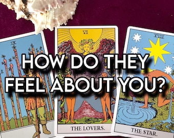 How Do They Feel About You? Tarot Reading • Their True Feelings, Thoughts & Intentions | Psychic Love Reading for Clarity and Truth