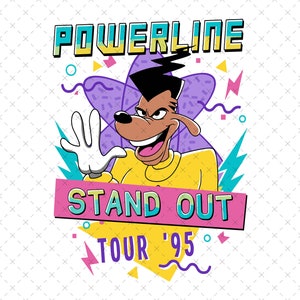 Powerline Stand Out Tour 95 Png, Goofy Powerline Png, Vintage Goofy Movie Powerline, Stand Out Tour Goofy Movie Shirt, Instant Download