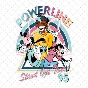 Powerline Stand Out Tour 95 Png, Goofy Powerline Png, Vintage Goofy Movie Powerline, Stand Out Tour Goofy Movie Shirt, Instant Download