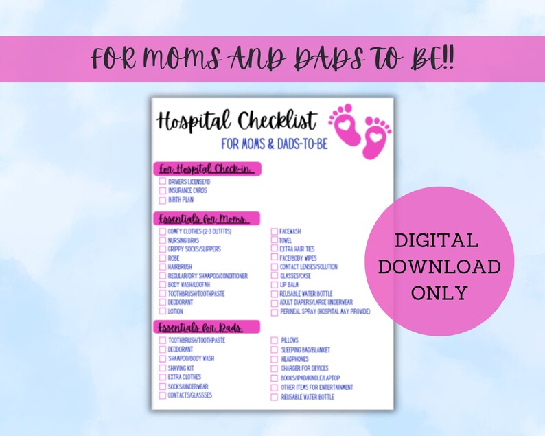 Może przedstawiać: R&oacute;żowa i niebieska lista kontrolna dla przyszłych mam i tatusi&oacute;w z tytułem "Hospital Checklist" i tekstem "For Moms & Dads-to-Be". Lista kontrolna jest podzielona na dwie sekcje: "For Hospital Check-in" i "Essentials for Moms and Dads".