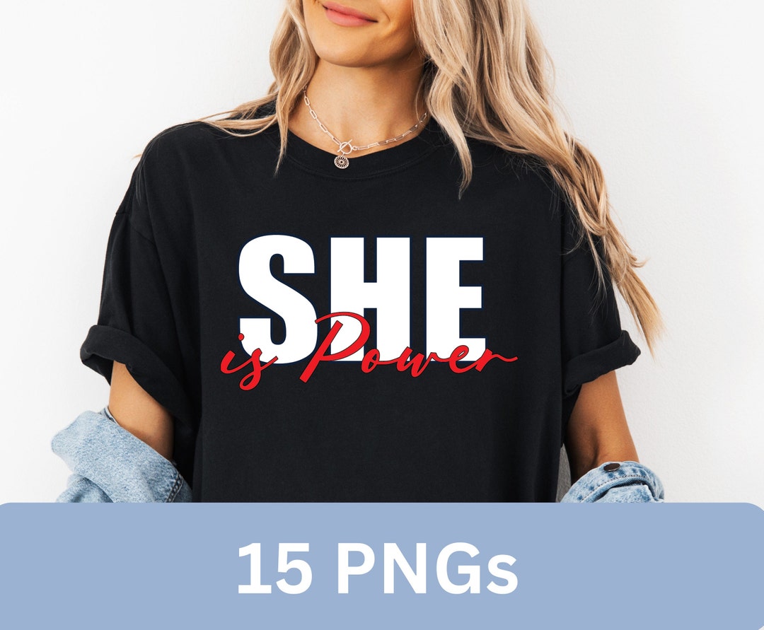 She is Power PNG, She is Png, Strong Png, Girl Quote Png, Brave Png …