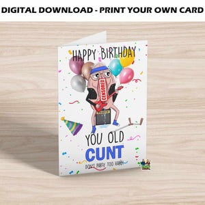 Birthday Card, Rude, Adults Only, Funny, NSFW, Printable, Digital Download, Inappropriate, Humour