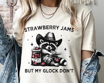 Raccoon Shirt, Strawberry Jams But My Glock Dont, Funny Raccoon Shirt, Meme Shirt, Y2K Shirt, Funny Meme T-Shirt, Trending Shirt, Memes Gift