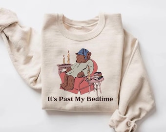 Funny Sleepy Bear Meme Shirt - It's Past My Bedtime - Unisex