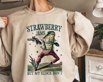 Strawberry Jams But My Glock Don't T-Shirt , Funny Frog T-Shirt, Funny Meme Shirt, Sarcastic Shirt, Unisex Tee, Silly Shirt, Gifts