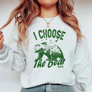 I Choose The Bear Shirt, Gift for Her, Shirt for Women, Women&#39;s Bear Choice Shirt, Girlfriend Shirts, Trendy Shirts, Man or Bear Shirt, Gift