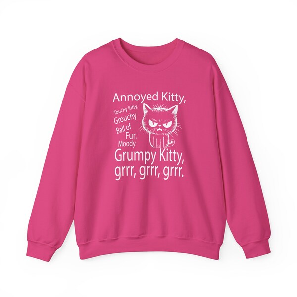 Annoyed Kitty Touchy Kitty Sweatshirt, Animal Sweatshirt, Kitty Hoodie, Pet Sweatshirt, Animal Lover Shirt, Kitty Lover Gift, Pet Lover