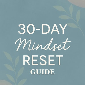 Mindset Reset Guide