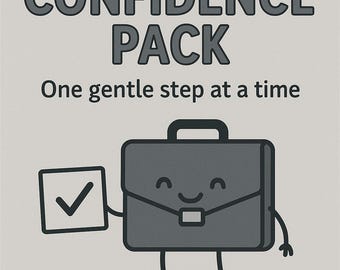 Pode incluir: Ilustração com o texto "CAREER CONFIDENCE PACK" e "One gentle step at a time". Um personagem de pasta sorridente segura uma marca de seleção. A imagem é em tons de cinza e preto sobre um fundo cinza claro.