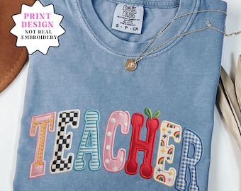 Comfort Colors® Faux Embroidered Teacher T-Shirt, Teacher Appreciation Gifts, Teacher Graduation Shirt, Teacher Gift, Back To School