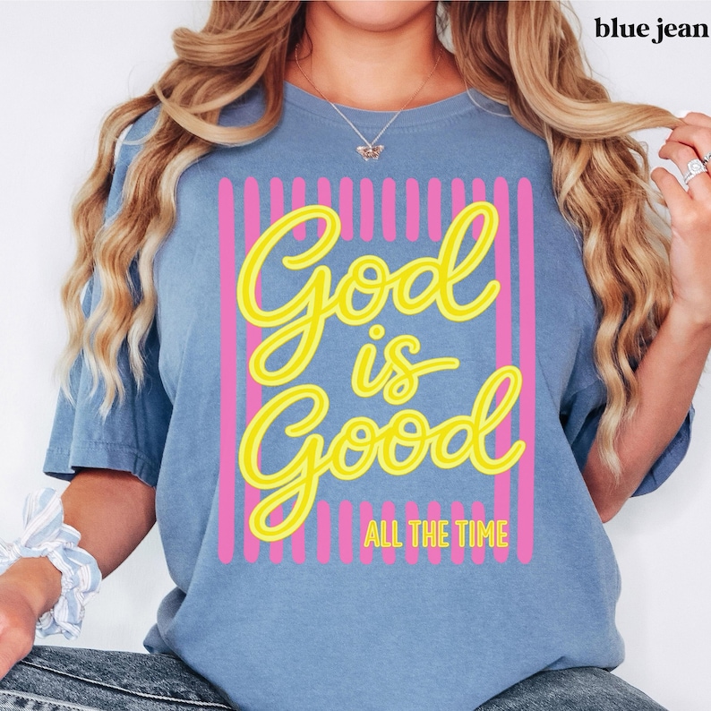 Christian church shirt with God Is Good All The Time design.