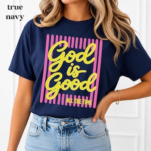 Yellow God Is Good Christian graphic on Comfort Colors® shirt.