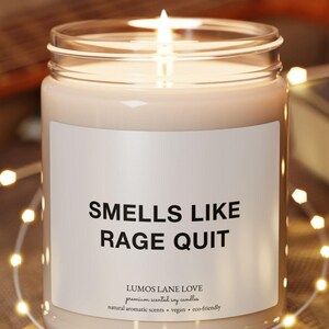 Smells Like Rage Quit, Funny Gaming Candle,Sarcastic Gamer Gift Candle, Video Game Humor Candle, Cool Streamer Candle, Video Game Lover Gift