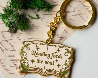 Reading Feeds the Soul Enamel Keychain, Bookish Keychain