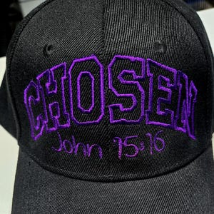 CHOSEN - John 15:16 Hut oder Linke Brust Stickdatei! Dieses Bundle enthält 5 Optionen zum Sticken.