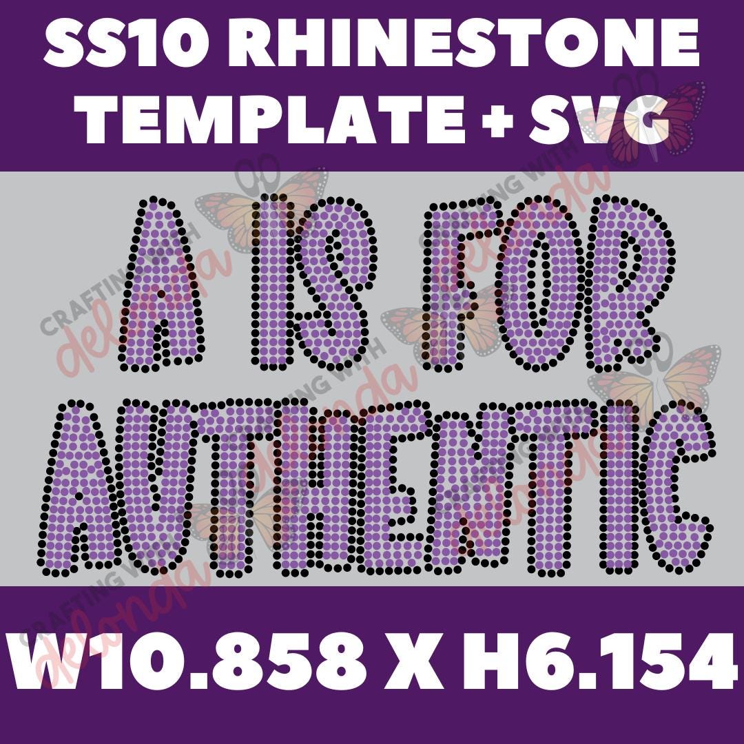 Aa Rhinestone Svg SS10 A is for Authentic Rhinestone Template + SVG - Etsy