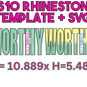 NEW! SS10 Rhinestone Template Bundle -WORTHY 2 THES. 1:11. This is another word that God uses to describe us in scripture. W10.889 x H5.485