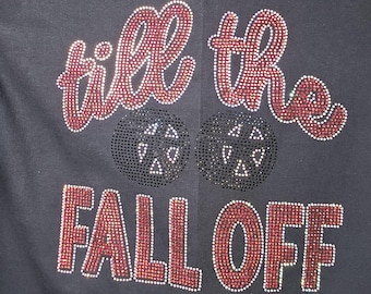 Until the Wheels Fall Off Rhinestone Template & SVG File
