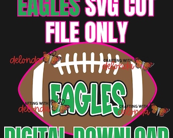 EAGLES SVG CUT File only (Digital Download)