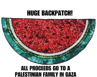 Fundraising Free Palestine Gaza HUGE Embroidered Sequinned Watermelon Patch Back Pro-Palestinian Appliqué for Jacket or Bag. Ceasefire Now!