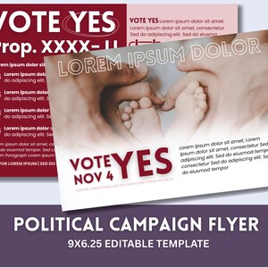 Può includere: Un volantino di campagna politica con le parole "VOTE YES" in bianco e bordeaux. Il volantino include il testo "LOREM IPSUM DOLOR" e un'immagine dei piedi di un bambino tenuti in mano. Il volantino è un modello modificabile di 22,86 x 15,88 cm.