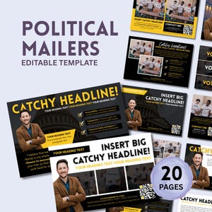 May include: A collection of political mailer templates with the text "Political Mailers Editable Template." The designs feature a man in a blazer, headlines, and checkmarks. The image includes the text "Catchy Headline!" and "20 Pages."