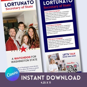 May include: Two vertical banners with the text "LORTUNATO Secretary of State" and "A WATCHDOG FOR WASHINGTON STATE." One banner features a family photo, the other has text blocks and a QR code. The banners are 4.25 x 11 inches.